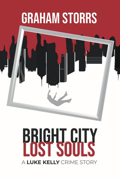 Produktbild: Bright City Lost Souls: A Luke Kelly Crime Story