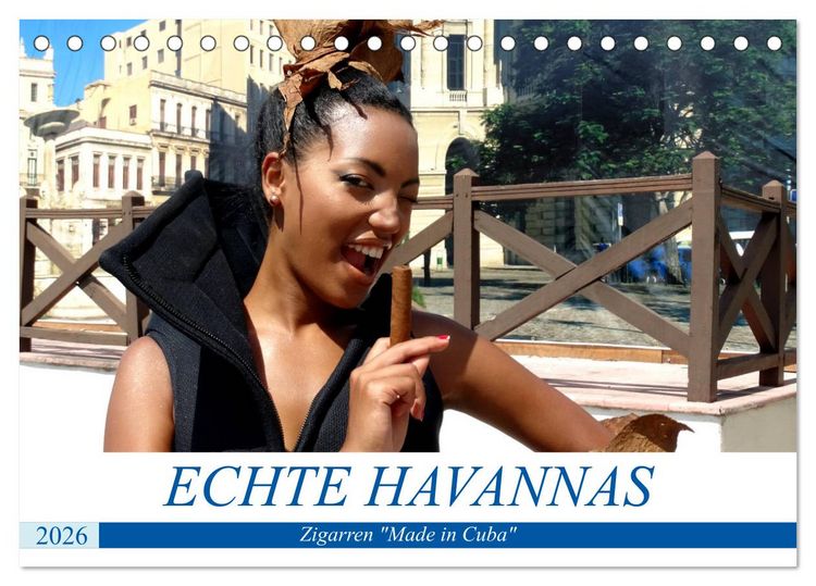 Produktbild: Echte Havannas - Zigarren "Made in Cuba" (Tischkalender 2026 DIN A5 quer), CALVENDO Monatskalender