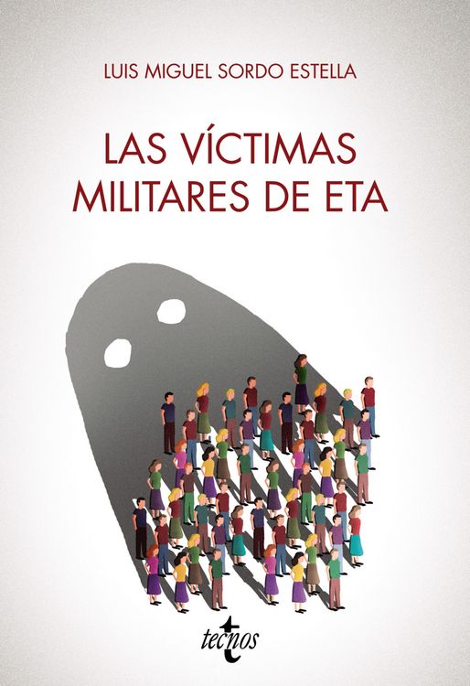 Produktbild: Las v&iacute;ctimas militares de ETA