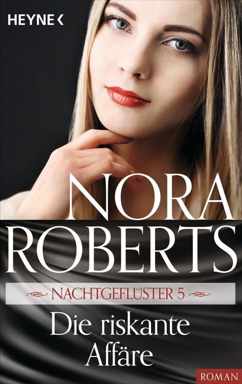 Bild vom Artikel Nachtgeflüster 5. Die riskante Affäre vom Autor Nora Roberts