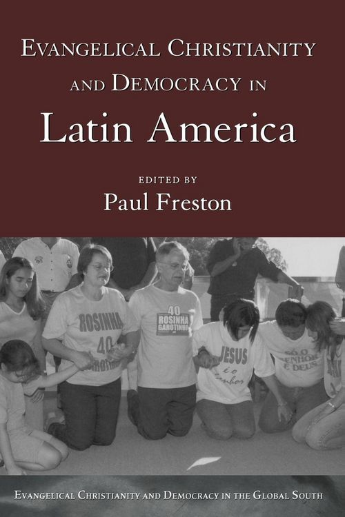 Produktbild: Evangelical Christianity and Democracy in Latin America