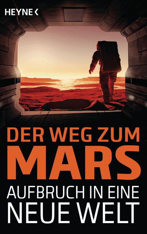 Produktbild: Der Weg zum Mars - Aufbruch in eine neue Welt