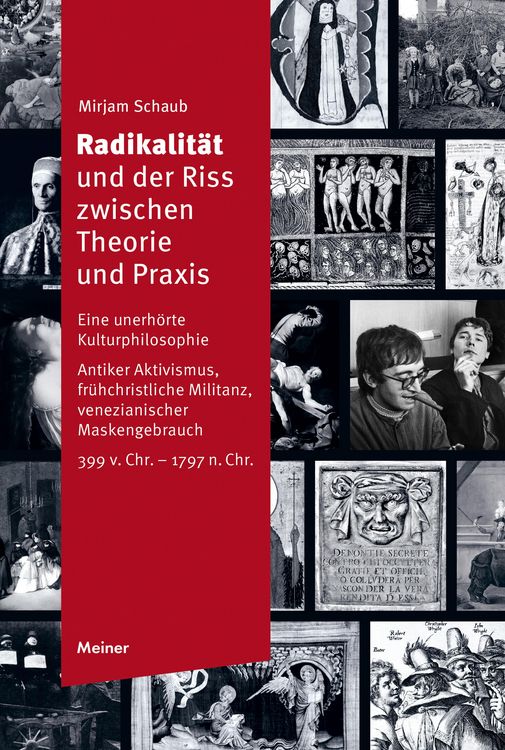 Produktbild: Radikalit&auml;t und der Riss zwischen Theorie und Praxis