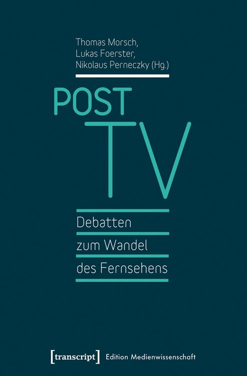 Produktbild: Post TV &ndash; Debatten zum Wandel des Fernsehens