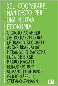 Produktbild: Del cooperare. Manifesto per una nuova economia