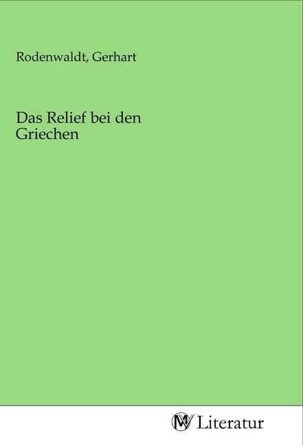 Produktbild: Das Relief bei den Griechen