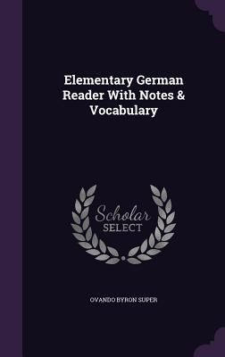 Produktbild: Elementary German Reader With Notes & Vocabulary