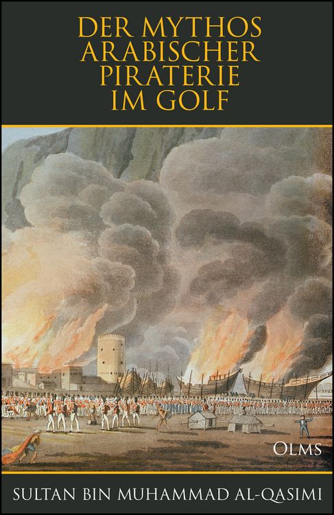 Produktbild: Der Mythos arabischer Piraterie im Golf