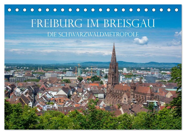 Produktbild: Freiburg im Breisgau - Die Schwarzwaldmetropole (Tischkalender 2026 DIN A5 quer), CALVENDO Monatskalender