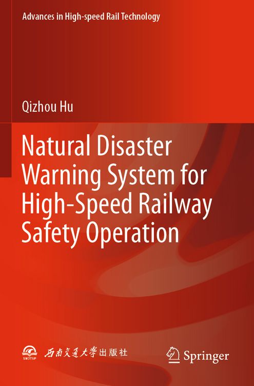 Produktbild: Natural Disaster Warning System for High-Speed Railway Safety Operation