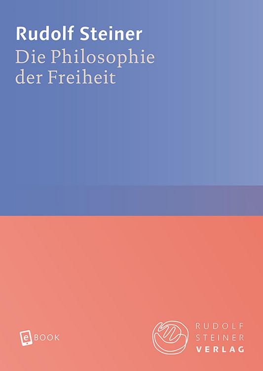 Produktbild: Die Philosophie der Freiheit