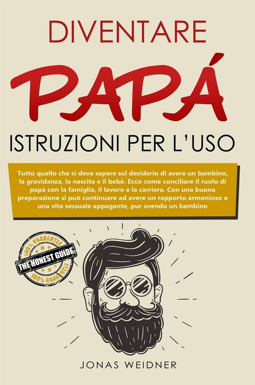 Produktbild: Diventare pap&agrave;: istruzioni per l'uso