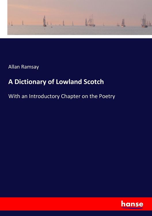 Produktbild: A Dictionary of Lowland Scotch