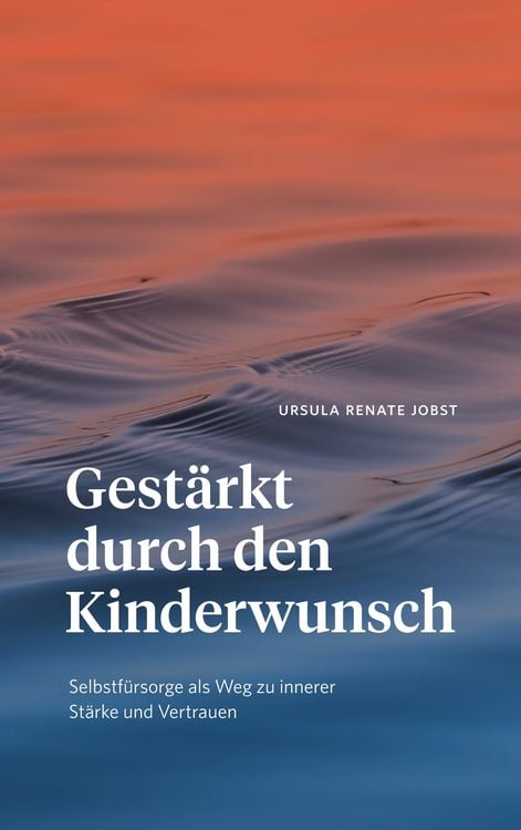 Produktbild: Gest&auml;rkt durch den Kinderwunsch