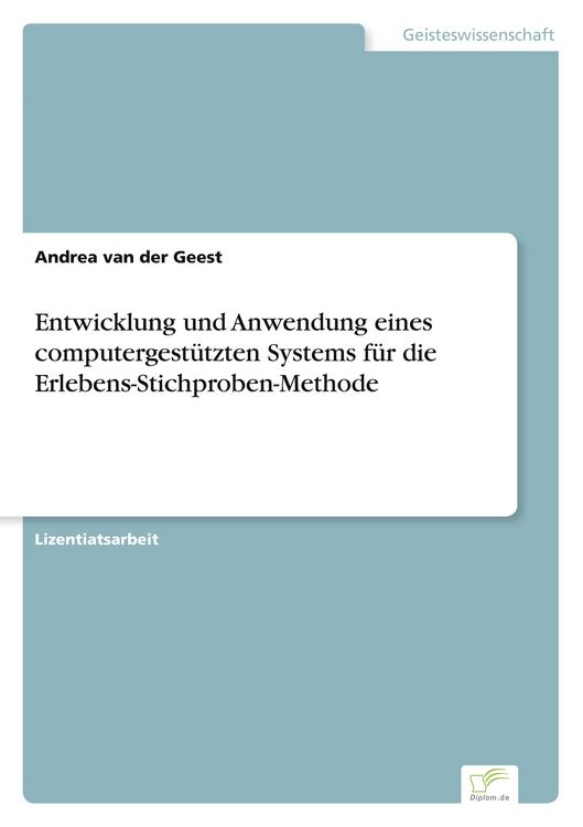 Produktbild: Entwicklung und Anwendung eines computergest&uuml;tzten Systems f&uuml;r die Erlebens-Stichproben-Methode