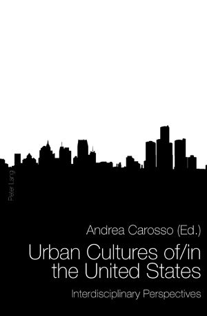 Produktbild: Urban Cultures of/in the United States