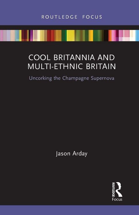 Produktbild: Cool Britannia and Multi-Ethnic Britain