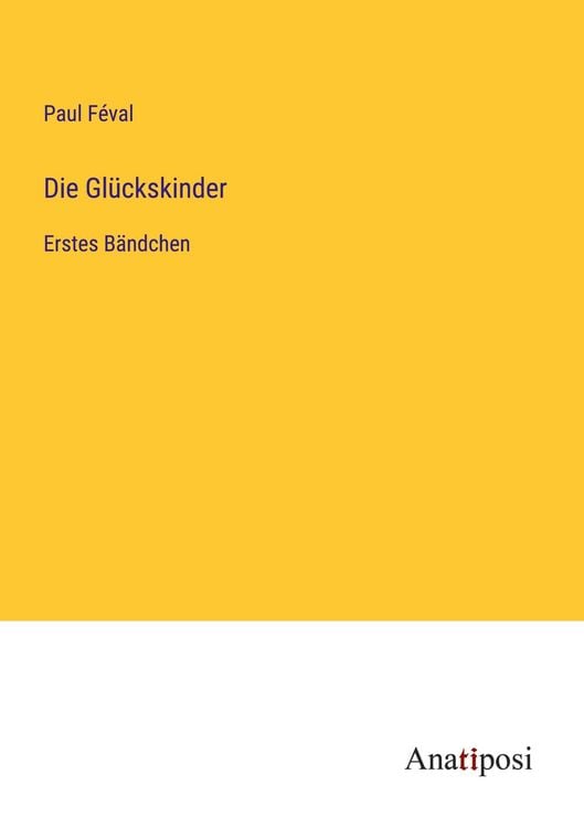 Produktbild: Die Gl&uuml;ckskinder