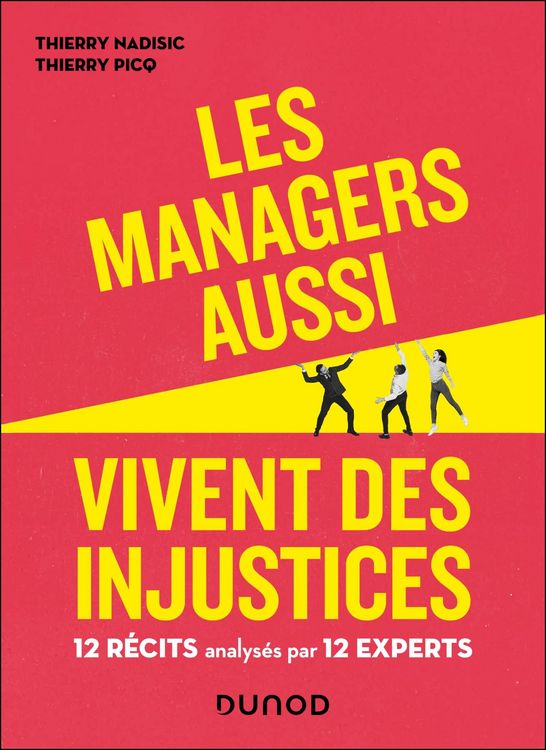 Produktbild: Les managers aussi vivent des injustices