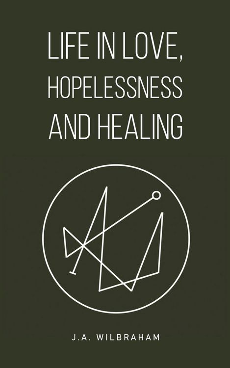Produktbild: Life in Love, Hopelessness and Healing