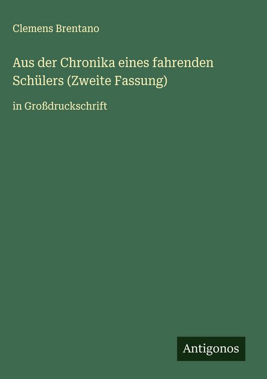 Produktbild: Aus der Chronika eines fahrenden Sch&uuml;lers (Zweite Fassung)