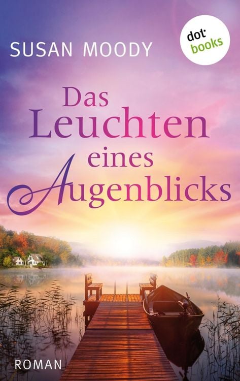 Produktbild: Das Leuchten eines Augenblicks