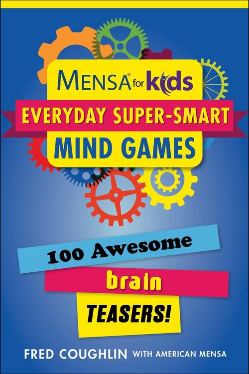 Produktbild: Mensa for Kids: Everyday Super-Smart Mind Games