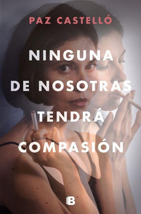Produktbild: Ninguna de nosotras tendr&aacute; compasi&oacute;n