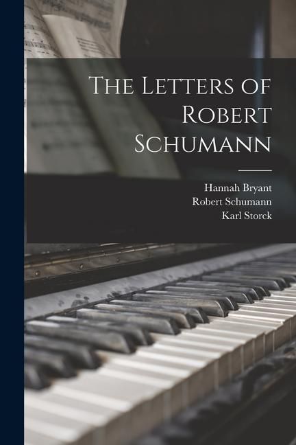 Produktbild: The Letters of Robert Schumann