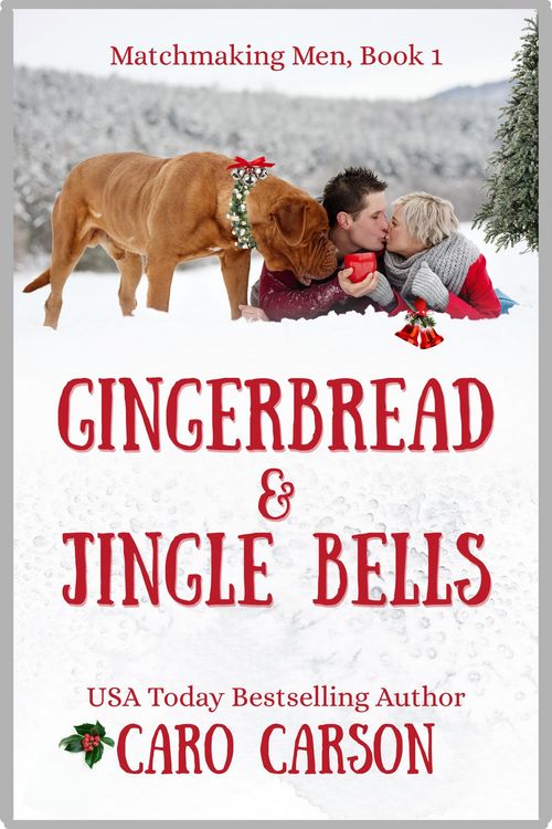 Produktbild: Gingerbread & Jingle Bells (Matchmaking Men, #1)
