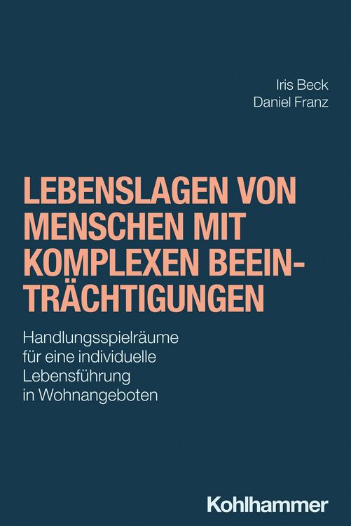 Produktbild: Lebenslagen von Menschen mit komplexen Beeintr&auml;chtigungen