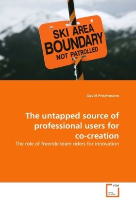 Produktbild: Pitschmann, D: Untapped source of professional users for co-