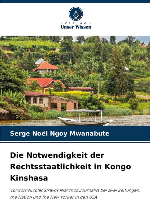 Produktbild: Die Notwendigkeit der Rechtsstaatlichkeit in Kongo Kinshasa