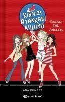 Produktbild: Kirmizi Ayakkabi Kul&uuml;b&uuml; 2 - Sonsuza Dek Arkadas Ciltli