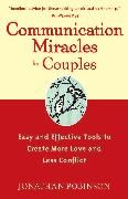 Produktbild: Communication Miracles for Couples: Easy and Effective Tools to Create More Love and Less Conflict