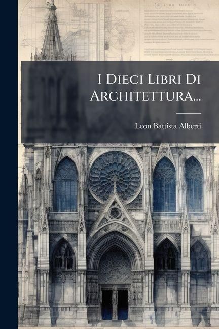 Produktbild: I Dieci Libri Di Architettura...