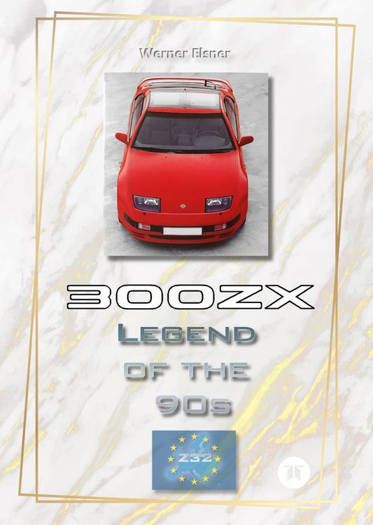 Produktbild: 300 ZX - Legend of the 90s