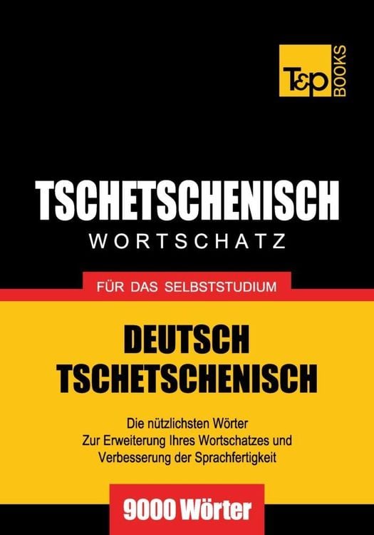 Produktbild: Wortschatz Deutsch-Tschetschenisch für das Selbststudium - 9000 Wörter