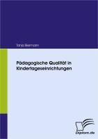 Produktbild: P&auml;dagogische Qualit&auml;t in Kindertageseinrichtungen