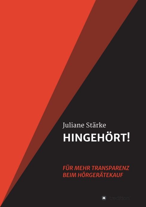 Produktbild: HINGEH&Ouml;RT! F&uuml;r mehr Transparenz beim H&ouml;rger&auml;tekauf
