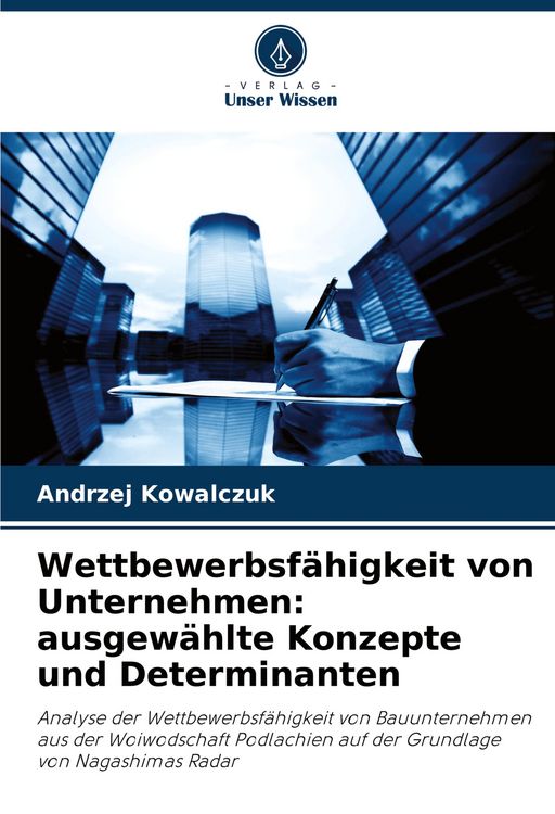 Produktbild: Wettbewerbsf&auml;higkeit von Unternehmen: ausgew&auml;hlte Konzepte und Determinanten