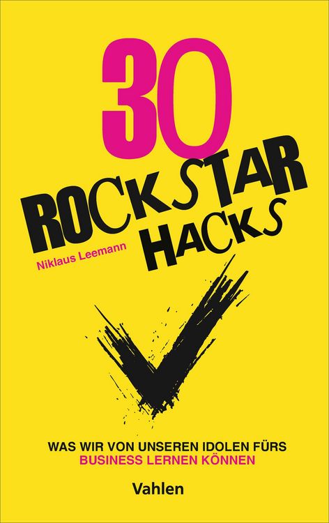 Produktbild: Die 30 Rockstar Hacks