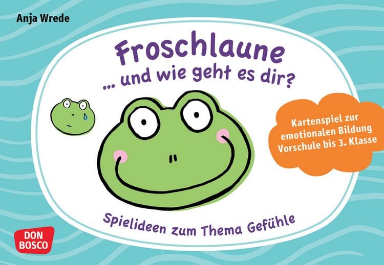 Bild vom Artikel Froschlaune ... und wie geht es dir? Spielideen zum Thema Gefühle vom Autor Anja Wrede