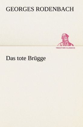 Produktbild: Das tote Br&uuml;gge