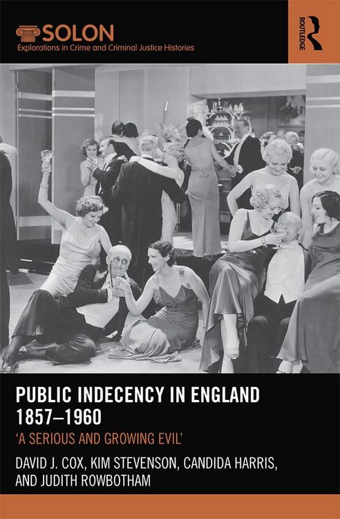 Produktbild: Public Indecency in England 1857-1960