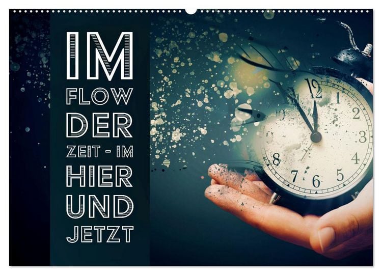 Produktbild: Im Flow der Zeit - im Hier und Jetzt (Wandkalender 2026 DIN A2 quer), CALVENDO Monatskalender