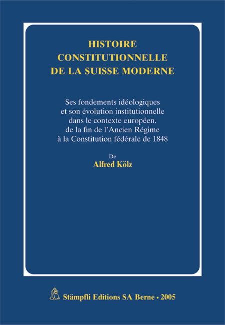 Produktbild: Histoire constitutionelle de la Suisse moderne