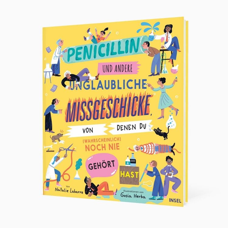 Produktbild: Penicillin und andere unglaubliche Missgeschicke, von denen du (wahrscheinlich) noch nie geh&ouml;rt hast