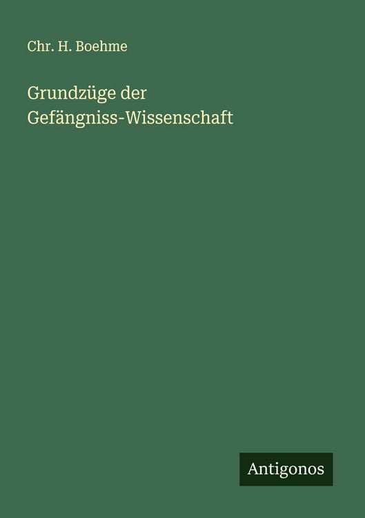 Produktbild: Grundz&uuml;ge der Gef&auml;ngniss-Wissenschaft