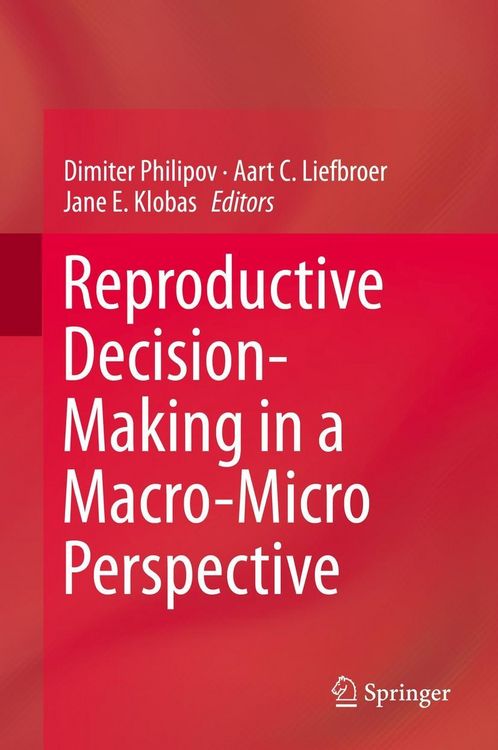 Produktbild: Reproductive Decision-Making in a Macro-Micro Perspective